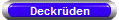 Deckr�den